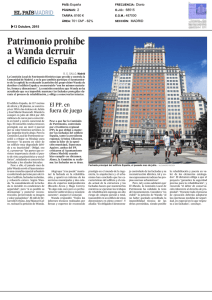Patrimonio prohíbe a Wanda derruir el edificio España