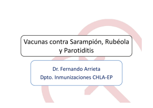 Vacunas contra Sarampión, Rubéola y Parotiditis - CHLA-EP
