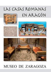 Las casas romanas en Aragón - Patrimonio Cultural de Aragón