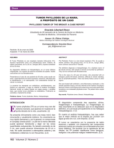 102 . Volumen 21 Número 2 TUMOR PHYLLODES DE LA MAMA. A