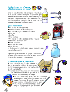 1. Bacterias en el yogur ¡Biotecnología en casa!