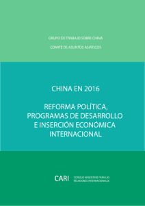 China en 2016: reforma política, programas de desarrollo e