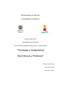 “Tecnología y Componentes Electrónicos y Fotónicos”