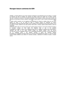 Recogen basura camiones de GEN