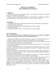 PRÁCTICA NÚMERO 12 TRANSMISIÓN DE POTENCIA I. Objetivos
