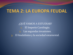 TEMA 2.La Europa feudal