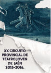 XX CIRCUITO PROVINCIAL DE TEATRO JOVEN DE JAÉN