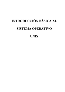INTRODUCCIÓN BÁSICA AL SISTEMA OPERATIVO UNIX