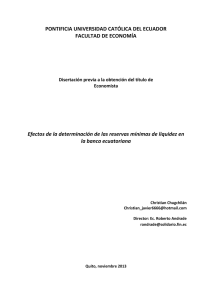 Efectos de la determinación de las reservas mínimas de liquidez en