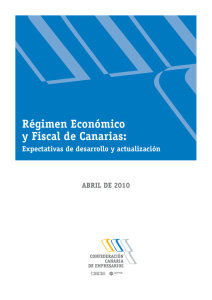 Régimen Económico y Fiscal de Canarias: Expectativas de