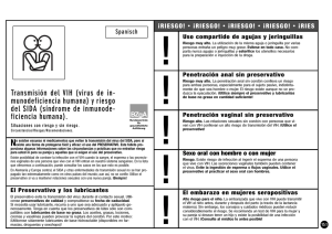 Transmisión del VIH (virus de in- munodeficiencia humana) y riesgo