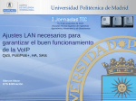 Ajustes LAN necesarios para garantizar el buen funcionamiento de
