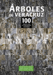 Árboles Veracruz 100 especies