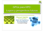 GPUs para HPC: Logros y perspectivas futuras