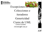 Excepciones en Java Colecciones e iteradores Genericidad Cierre