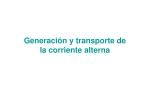 Generación y transporte de la corriente alterna