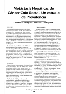 Met&aacute;stasis Hep&aacute;ticas de C&aacute;ncer Colo Rectal. Un estudio de