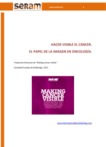 hacer visible el cáncer.