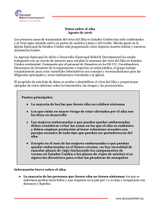 Datos sobre el zika Agosto de 2016 Los primeros casos de