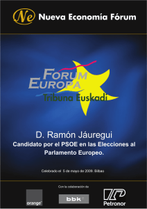 D. Ramón Jáuregui - Nueva Economía Fórum