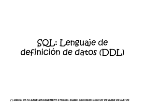 SQL: Lenguaje de definición de datos (DDL)