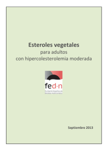 Esteroles vegetales para pacientes con hipercolesterolemia en el