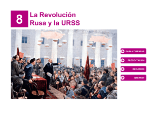 tema_8. La Revolución Rusa y la URSS