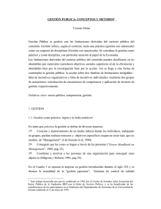GESTION PUBLICA: CONCEPTOS Y METODOS* Vicente Ortún