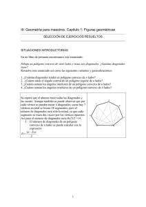 III: Geometría para maestros. Capitulo 1: Figuras geométricas