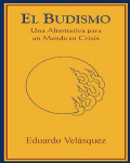 Eduardo Velasquez Budismo Alternativa Para El