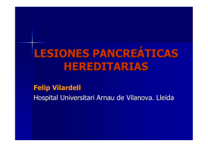 Pancreatic lesions associated to hereditary syndromes