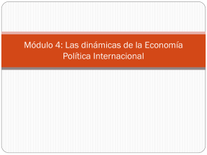 Módulo 4_Dinámicas de la Economía Política - U