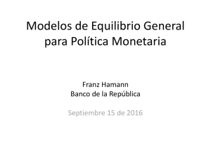 Modelos de Equilibrio General de Política Monetaria