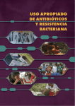Uso Apropriado De Antibióticos y Resistencia Bacteriana