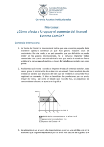 Cómo afecta a Uruguay el aumento del Arancel Externo Común?