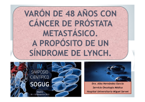 VAR&Oacute;N DE 48 A&Ntilde;OS CON C&Aacute;NCER DE PR&Oacute;STATA