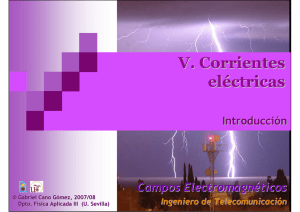 V. Corrientes eléctricas