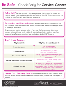Be Safe – Check Early for Cervical Cancer