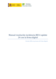 Manual resolución incidencia JRE 6 update 24 con la firma