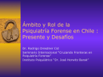 Ámbito y Rol de la Psiquiatría Forense en Chile