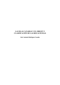 Las Islas Canarias y el origen y clasificación de las rocas ígneas