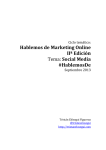 Hablemos de Marketing Online IIª Edición Tema: Social Media