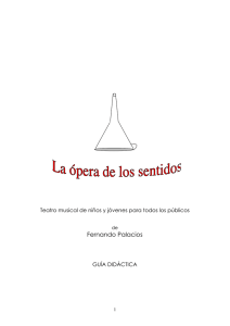 La ópera de los sentidos