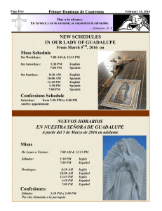 NEW SCHEDULES IN OUR LADY OF GUADALUPE Mass Schedule