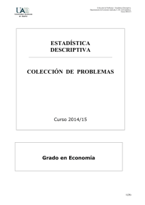 ESTADÍSTICA DESCRIPTIVA COLECCIÓN DE PROBLEMAS