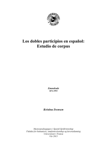 Los dobles participios en español: Estudio de corpus
