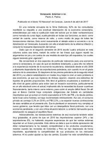 Venezuela: dolarizar o no Pedro A. Palma Publicado en el diario “El