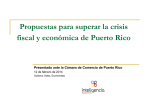 Propuestas para atender la crisis fiscal y económica de Puerto Rico