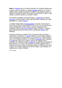 Buda (en sánscrito बुद्ध) es un nombre