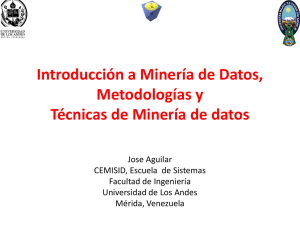 Introducción a Minería de Datos, Metodologías y Técnicas de
